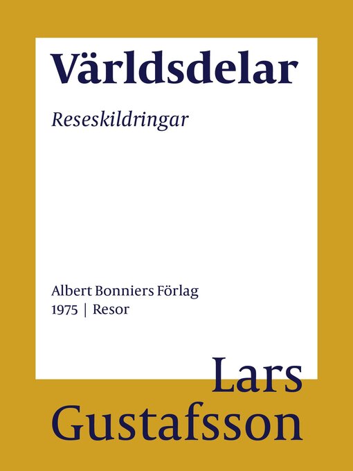 Title details for Världsdelar by Lars Gustafsson - Available